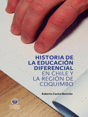 cover image of Historia de la Educación Diferencial en Chile y la Región de Coquimbo